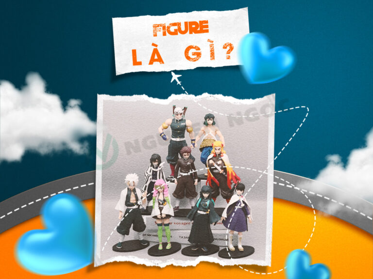 Figure là gì? Kiến thức cơ bản về mô hình Figure - Nguyên Ngọc Figure