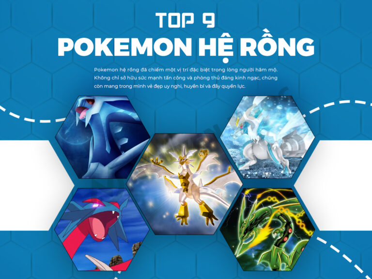 Top 9 Pokemon hệ rồng mạnh nhất - Nguyên Ngọc Figure